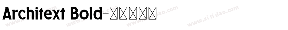 Architext Bold字体转换